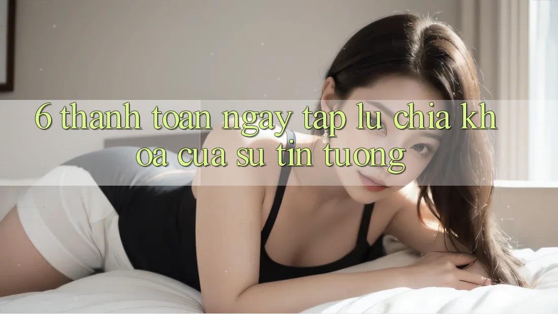 6. Thanh toán Ngay tắp lự: Chìa Khóa Của Sự Tin Tưởng