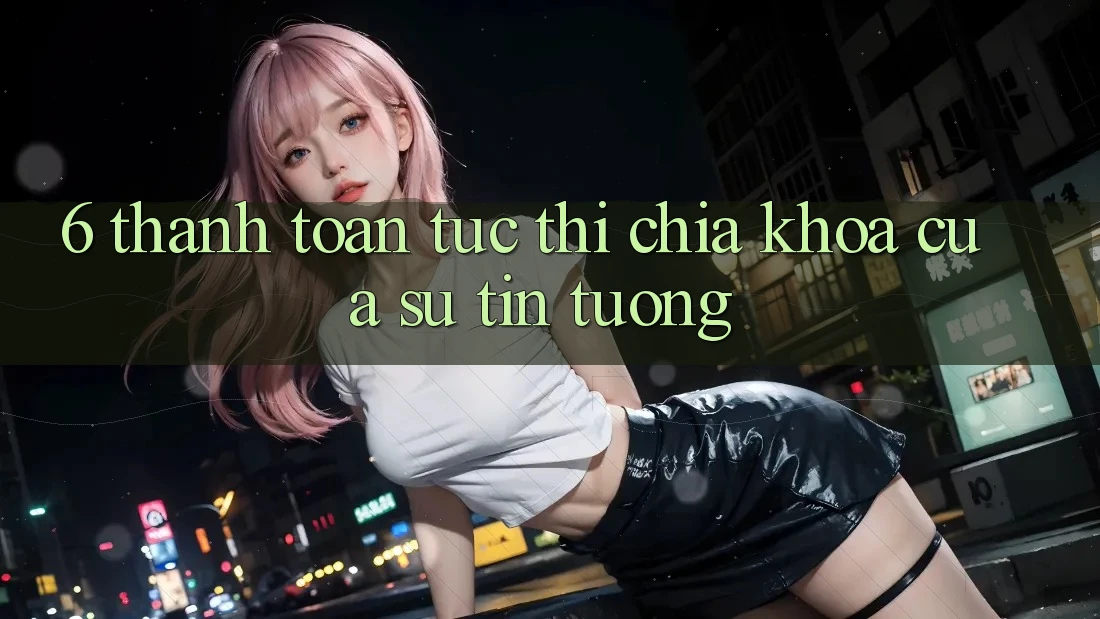 6. Thanh toán Tức thì: Chìa Khóa Của Sự Tin Tưởng 6. Thanh toán Tức thì: Chìa Khóa Của Sự Tin Tưởng